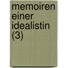 Memoiren Einer Idealistin (3) door Malwida von Meysenbug