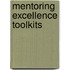 Mentoring Excellence Toolkits