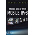Mobile Video With Mobile Ipv6