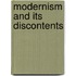 Modernism and Its Discontents