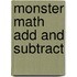 Monster Math Add and Subtract