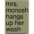 Mrs. McNosh Hangs Up Her Wash