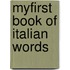Myfirst Book Of Italian Words