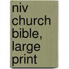 Niv Church Bible, Large Print by Zondervan