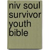 Niv Soul Survivor Youth Bible by New International Version
