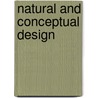 Natural and Conceptual Design by Joseph M. Ditta