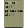 Nature And Properties Of Soil door Abdul Rashid Khilji