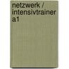 Netzwerk / Intensivtrainer A1 by Paul Rusch
