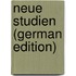 Neue Studien (German Edition)