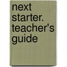 Next Starter. Teacher's Guide door Stuart Vizard