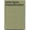 Noise Figure Characterization door Shukri Mohd