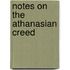 Notes on the Athanasian Creed