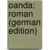 Oanda: roman (German Edition) by Bruun Laurids