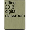 Office 2013 Digital Classroom by Agi Creative Team