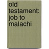 Old Testament: Job to Malachi door Myer Pearlman