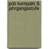 Pcb Kompakt 9. Jahrgangsstufe by Karl-Hans Seyler