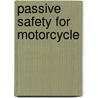 Passive Safety For Motorcycle by Pawan Kumar Korareddy