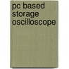 Pc Based Storage Oscilloscope by Ramesh Yadav Pullagura