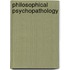 Philosophical Psychopathology