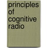 Principles of Cognitive Radio by Larry J. Greenstein