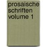 Prosaische Schriften Volume 1