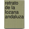 Retrato de La Lozana Andaluza door Francisco Delicado