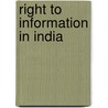 Right to Information in India door Chetan Agrawal