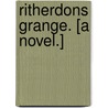 Ritherdons Grange. [A novel.] by Saumarez De Havilland