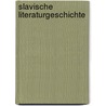 Slavische Literaturgeschichte door Karásek