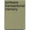 Software Transactional Memory door Ryan Ray