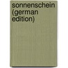 Sonnenschein (German Edition) by Rosegger P.