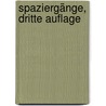Spaziergänge, Dritte Auflage door Joachim Christian Blum