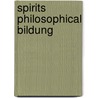 Spirits Philosophical Bildung door Daniel Horace Fernald