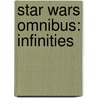 Star Wars Omnibus: Infinities door David Land