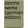 Storms werke (German Edition) by Storm Theodor