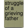 Struggle of a Grieving Father door Harry Howell