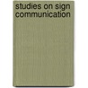 Studies on Sign Communication door Edwards Kochung