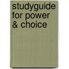 Studyguide for Power & Choice door W. Phillips Shively