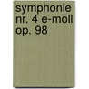 Symphonie Nr. 4 e-moll op. 98 door Johannes Brahms