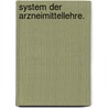 System der Arzneimittellehre. by Karl-Friedrich Burdach