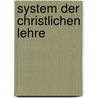 System der christlichen Lehre door Immanuel Nitzsch Karl