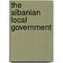 The Albanian Local Government