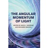 The Angular Momentum of Light door Mohamed Babiker