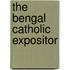 The Bengal Catholic Expositor