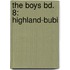 The Boys Bd. 8: Highland-Bubi