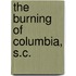 The Burning of Columbia, S.C.