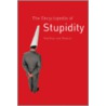 The Encyclopedia Of Stupidity door Matthijs van Boxsell
