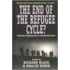 The End Of The Refugee Cycle?