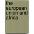 The European Union And Africa