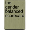 The Gender Balanced Scorecard door Sonja W. Floeter-Van Wijk